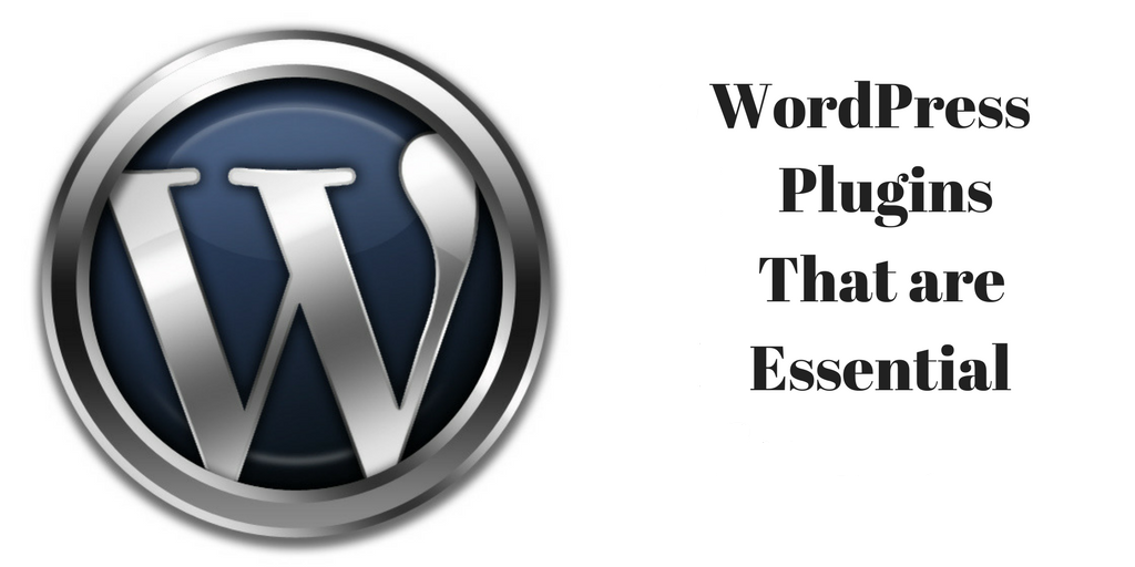 WordPress Plugins that are Essential